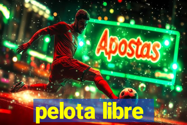 pelota libre